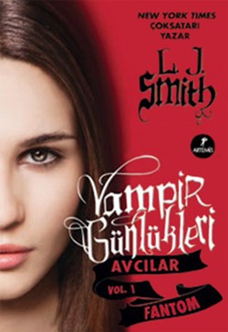 Vampir Günlükleri 6 Avcılar-fantom - L. J. Smith | Artemis - 978605142