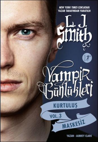 Vampir Günlükleri Kurtuluş Vol 3 Maskesiz - L. J. Smith | Artemis - 97