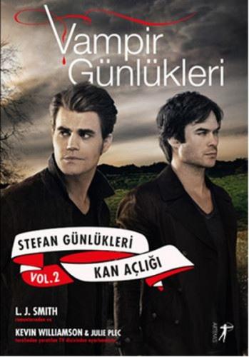 Vampir Günlükleri Stefan Günlükleri Vol 2 Kan Açlığı