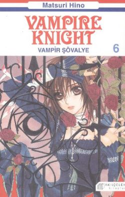 Vampıre Knıght - Vampir Şövalye Cilt 6 Manga
