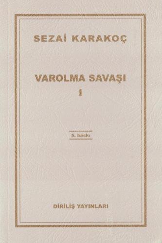 Varolma Savaşı 1