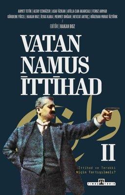 Vatan Namus İttihad 2 - Kolektif | Timaş - 9786256767171