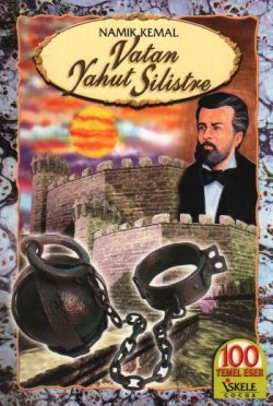 Vatan Yahut Silistre - Namık Kemal | İskele - 9789944942300