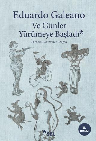 Ve Günler Yürümeye Başladı