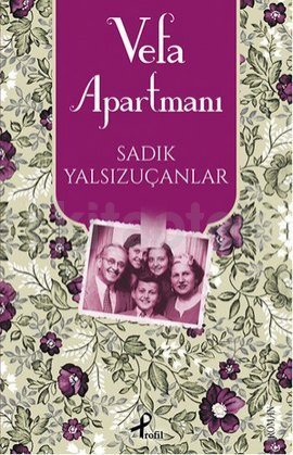 Vefa Apartmanı - Sadık Yalsızuçanlar | Profil - 9789759968946