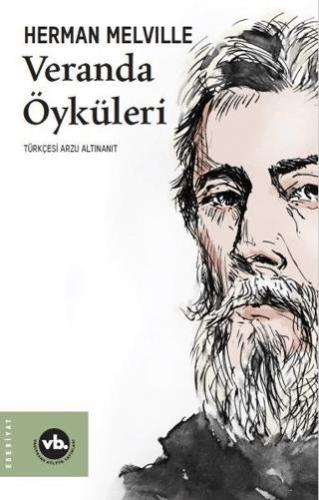Veranda Öyküleri - Herman Melville | Vakıfbank Kültür Yayınları - 9786