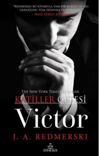 Victor Katiller Çetesi Ciltli - J.a. Redmerski | Ephesus - 97860520643