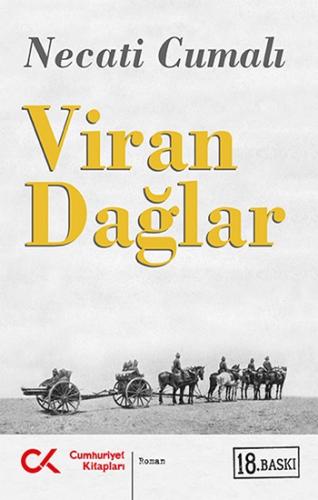 Viran Dağlar - Necati Cumalı | Cumhuriyet - 9789757720447
