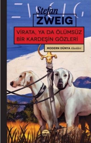 Virata Yada Ölümsüz Bir Kardeşin Gözleri - Stefan Zweig | Martı - 9786