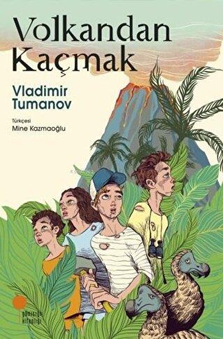 Volkandan Kaçmak