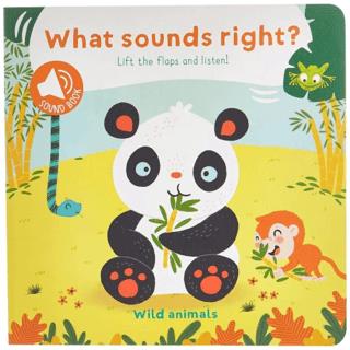 What Sounds Right: Wild Animals Ciltli