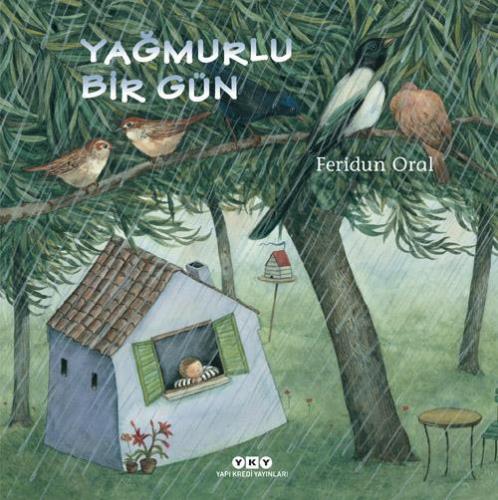 Yağmurlu Bir Gün - Feridun Oral | Yky - 9789750853111