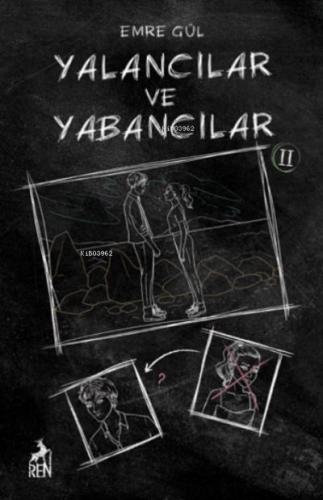 Yalancılar Ve Yabancılar 2