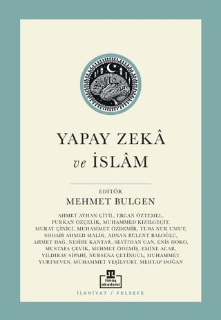 Yapay Zekâ Ve İslâm