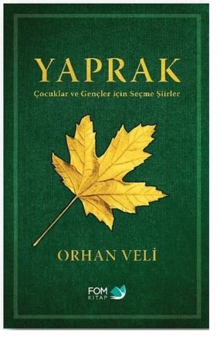 Yaprak - Orhan Veli | Fom - 9786059166881