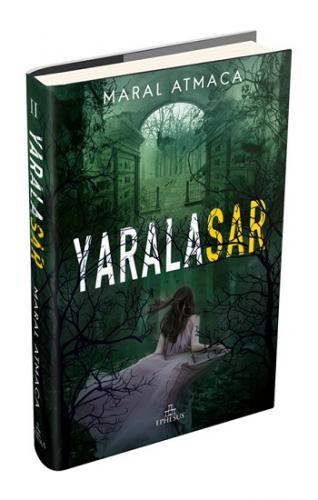 Yaralasar 2 Ciltli - Maral Atmaca | Ephesus - 9786257382328