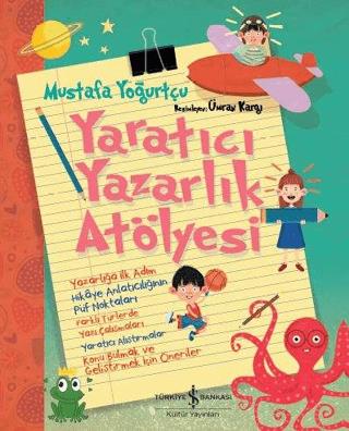 Yaratıcı Yazarlık Atölyesi