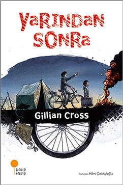 Yarından Sonra - Gillian Cross | Günışığı - 9786054603992