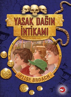 Yasak Dağ - Yasak Dağın İntikamı