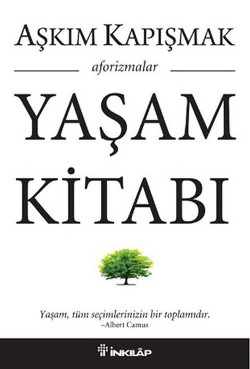 Yaşam Kitabı - Aşkım Kapışmak | İnkılap - 9789751036421