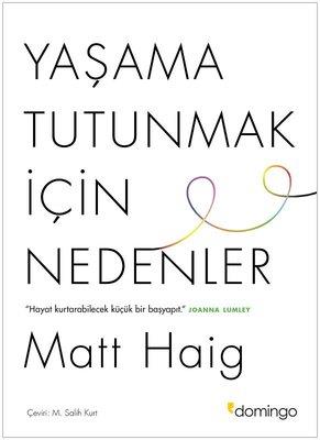 Yaşama Tutunmak İçin Nedenler - Matt Haig | Domingo - 9786051982656