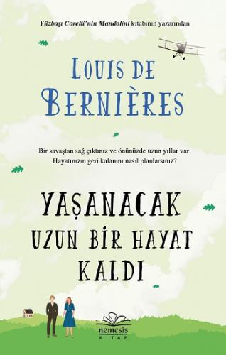 Yaşanacak Uzun Bir Hayat Kaldı - Louıs De Bernıeres | Nemesis - 978625