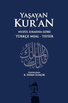 Yaşayan Kur'an - R. İhsan Eliaçık | İnşa Yayınları - 9786058800304