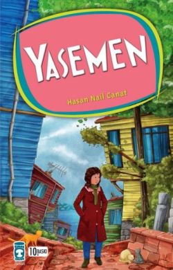 Yasemen - Hasan Nail Canat | İlk Genç Timaş - 9789752633193