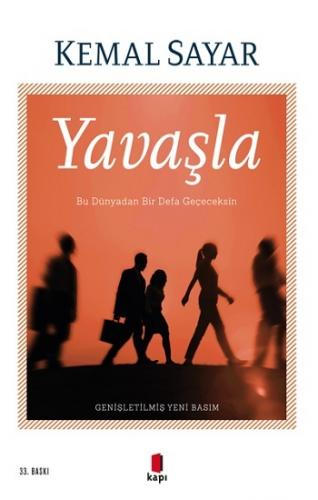 Yavaşla - Kemal Sayar | Kapı - 9789752448377