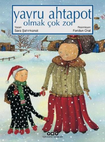 Yavru Ahtapot Olmak Çok Zor - Sara Şahinkanat | Yky - 9789750853050