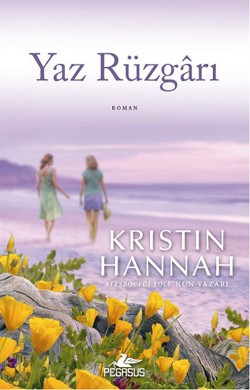 Yaz Rüzgarı - Kristin Hannah | Pegasus - 9786053434061