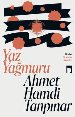 Yaz Yağmuru - Ahmet Hamdi Tanpınar | Dergah - 9786256839496