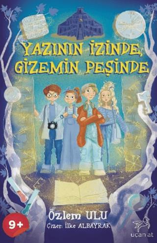 Yazının İzinde Gizemin Peşinde - Özlem Ulu | Uçan At Yayınları - 97862