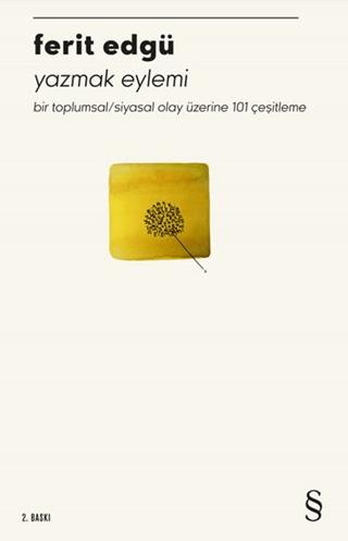 Yazmak Eylemi - Ferit Edgü | Everest Yayınları - 9786051857602