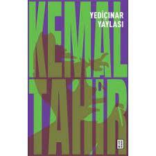 Yediçınar Yaylası - Kemal Tahir | Ketebe - 9786256999145