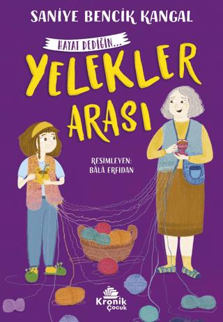 Yelekler Arası Hayat Dediğin 1 - Saniye Bencik Kangal | Kronik - 97862