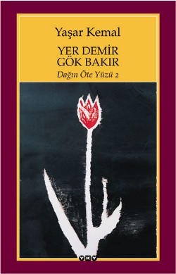 Yer Demir Gök Bakır - Yaşar Kemal | Yky - 9789750807251