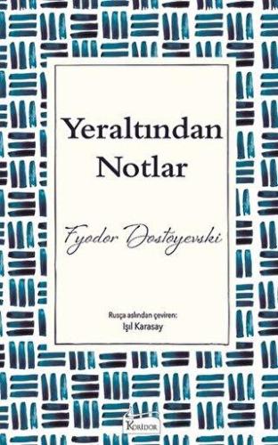 Yeraltından Notlar