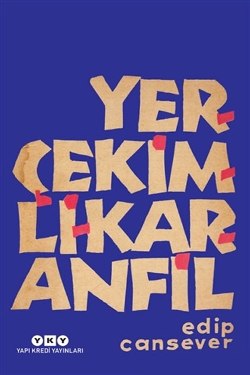 Yerçekimli Karanfil - Edip Cansever | Yky - 9789750839634