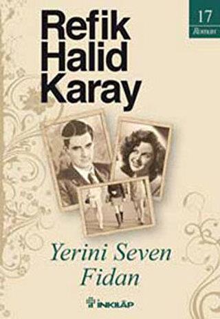 Yerini Seven Fidan - | İnkılap - 9789751031228