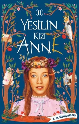 Yeşilin Kızı Anne 2 Karton Kapak - L.m. Montgomery | Ephesus - 9786257