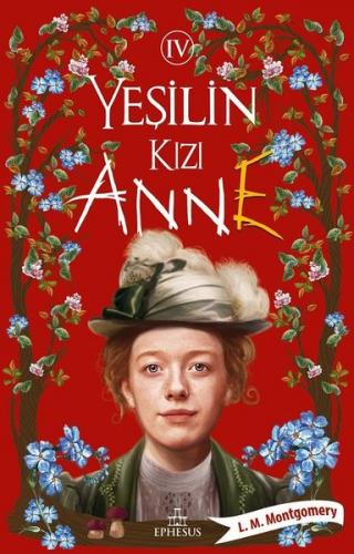 Yeşilin Kızı Anne 4 Karton Kapak - L.M.Montgomery | Ephesus - 97862570