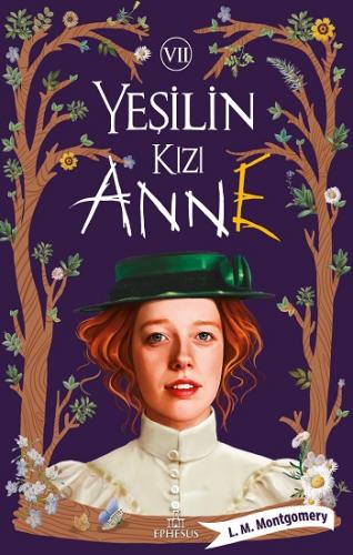 Yeşilin Kızı Anne - 7 Ciltsiz - L.m. Montgomery | Ephesus - 9786257077