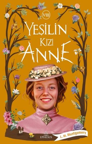 Yeşilin Kızı Anne 8 Karton Kapak