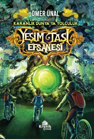 Yeşim Taşı Efsanesi 1- Karanlık Dünya'ya Yolculuk