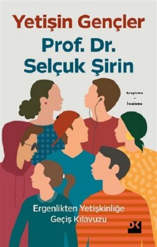 Yetişin Gençler - Selçuk Şirin | Doğan Kitap - 9786050978117