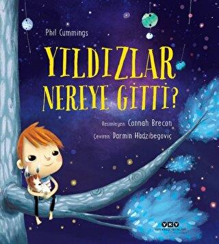 Yıldızlar Nereye Gitti? - Phil Cummings | Yky - 9789750858321