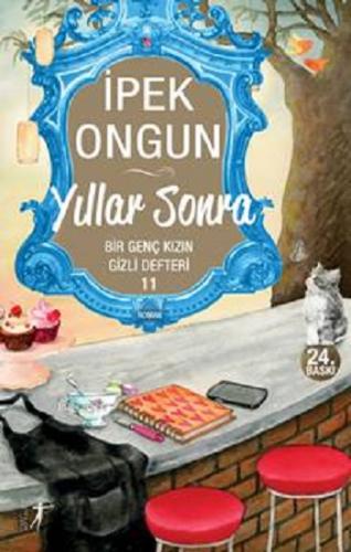 Yıllar Sonra 11 - İpek Ongun | Artemis - 9786051425405