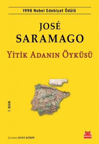 Yitik Adanın Öyküsü - Jose Saramago | Kırmızı Kedi - 9786054764174