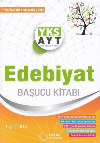 Yks Ayt Edebiyat Başucu Kitabı - Taylan Tatlı | Palme - 9786052821596